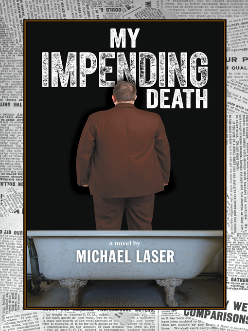 Title details for My Impending Death by Michael Laser - Available